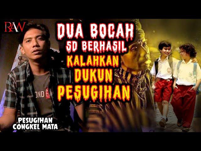 DUA BOCAH SD BERHASIL KALAHKAN DUKUN P3SUGlHAN