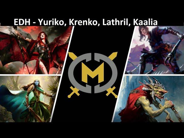 Commander Game - Yuriko, Krenko, Lathril, Kaalia - EDH Format