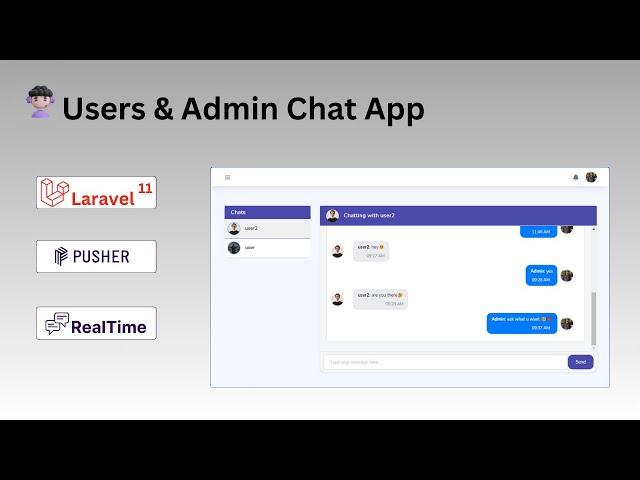 Laravel 11 Chat App Tutorial | Users & Admin Chat