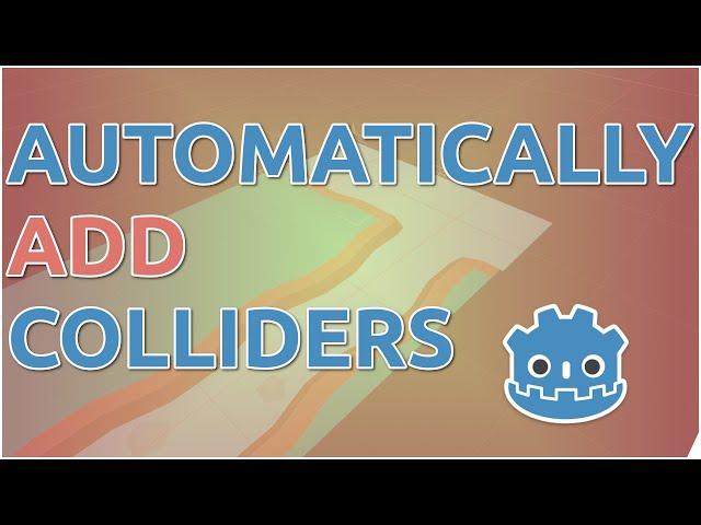 How To Automatically Add Colliders To Meshes In Godot!