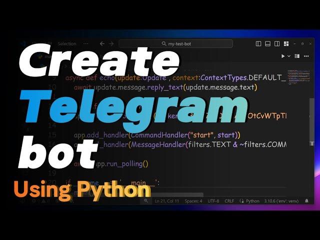 How to Create a Telegram Bot with Python in Just a Few Minutes!  | Step-by-Step Tutorial