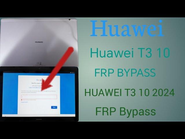 Huawei mediapad T3 10 (AGS-L09) frp bypass | Huawei T3 10 Frp bypass 2024