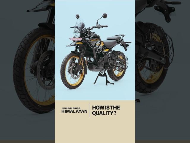 How Is The Quality? | Royal Enfield Himalayan FAQ #9