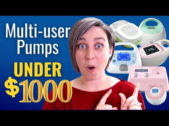 Multi-user breast pumps UNDER $1000 | Hospital Grade Breast Pumps on a Budget