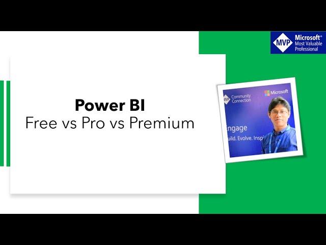 Power bi free vs pro vs premium comparison