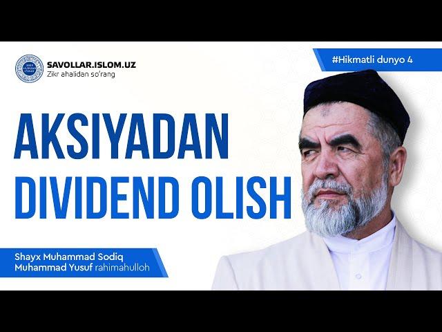 Aksiyadan dividend olish | Hikmatli dunyo