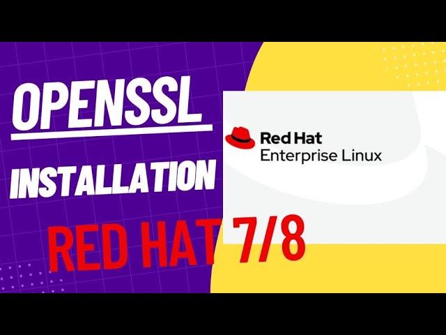 how to  update and upgrade  of openssl in redhat7/Centos7