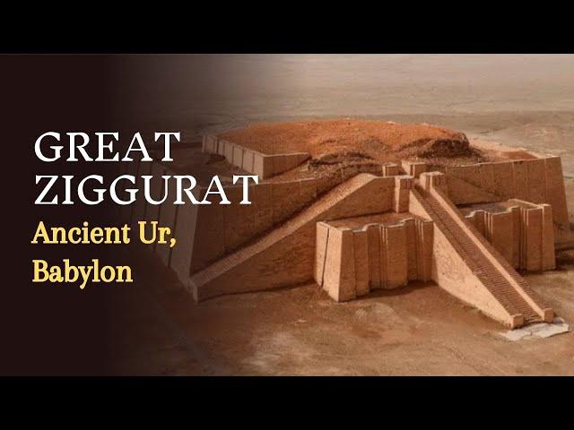 Great Ziggurat of Ur - Madain Project