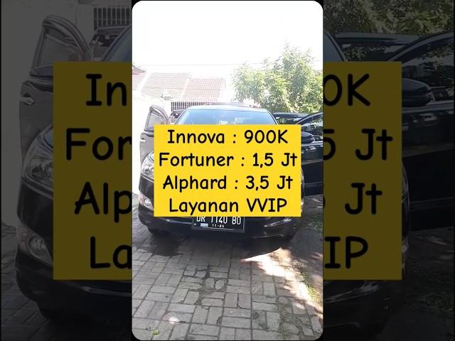 Sewa Mobil Lombok Premium Layanan VVIP #sewamobillombok #innovareborn #fortuner #alphard