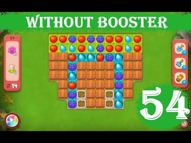 Gardenscapes Level 54 - [14 moves] [2023] [HD] solution of Level 54 Gardenscapes [No Boosters]