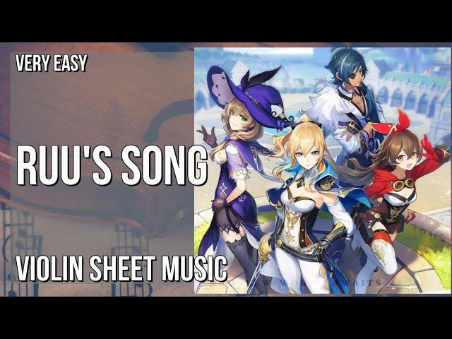 Violin Sheet Music: How to play Ruu's Song (Genshin Impact) by Yu Peng Chen