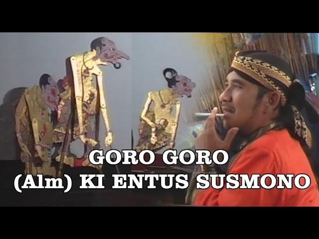 GORO GORO WAYANG KULIT  KI ENTUS SUSMONO LUCU BANGET