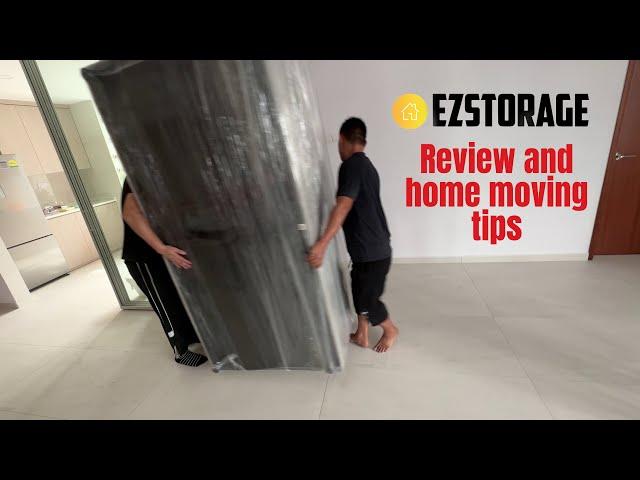 Review of EZ Storage Singapore and house moving tips