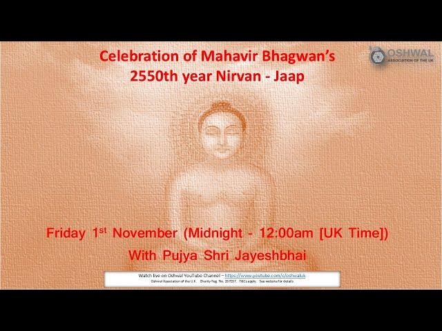 Celebration of Mahavir Bhagwan’s 2550th year Nirvaan - Diwali Dev Vandan Jaap