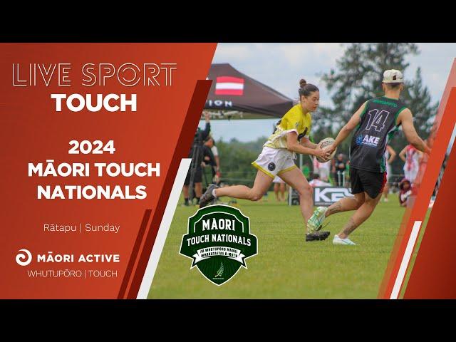 Day 2 | Session 2 | 2024 Māori Touch Nationals