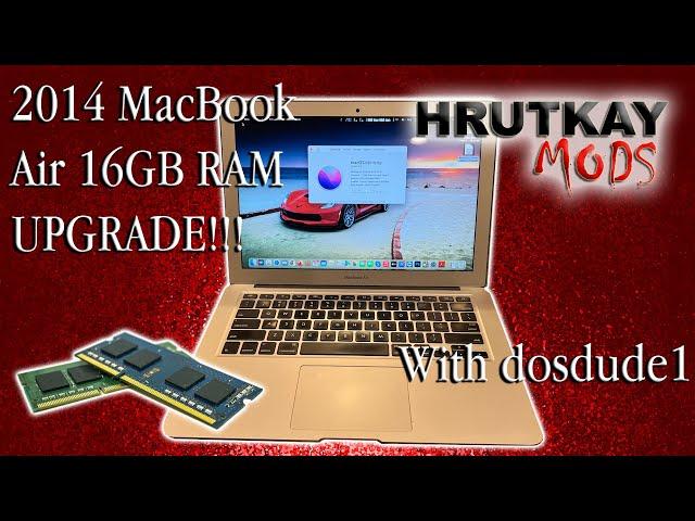 Early 2014 MacBook Air 16GB RAM Upgrade With dosdude1