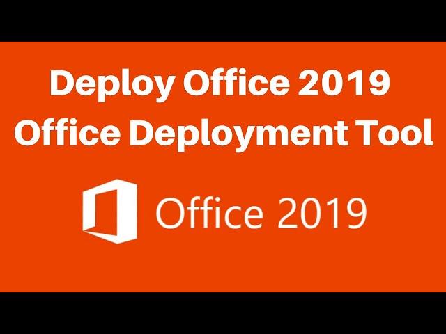 Deploy Office 2019 (for IT Pros) Office Deployment Tool | Install Office 2019 By CMD | XML File