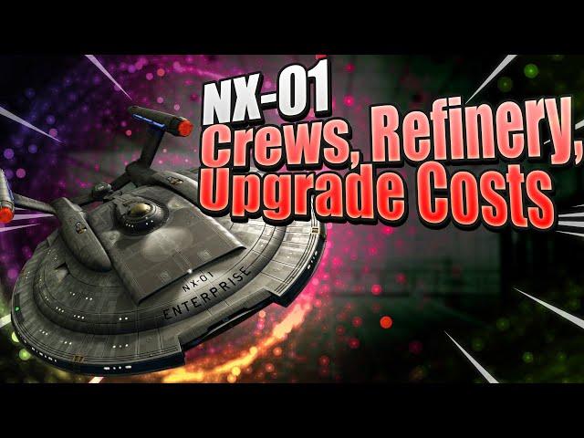 NX-01 Enterprise In STFC | Crewing | Xindi Aquatic Hostile Info | Refinery Details | Upgrade Costs