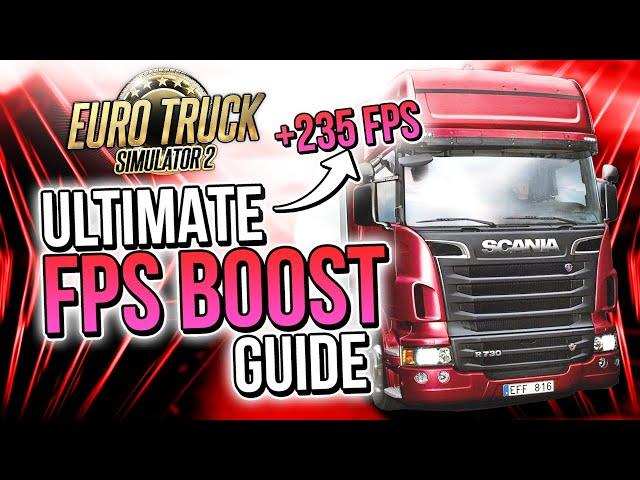  EURO TRUCK SIMULATOR 2: HOW TO BOOST FPS AND FIX FPS DROPS / STUTTER  | Low-End PC ️