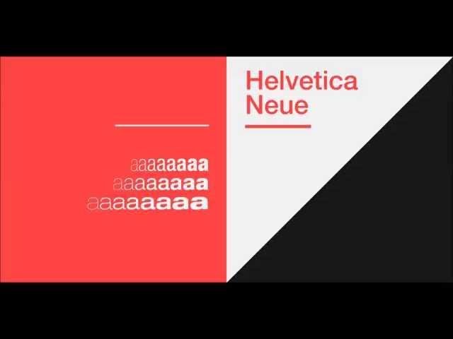 Helvetica Neue from Linotype