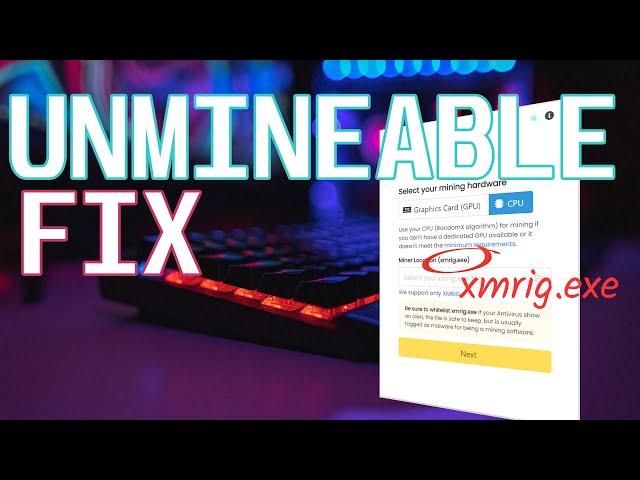 How To Fix unMineable | XMrig as default miner