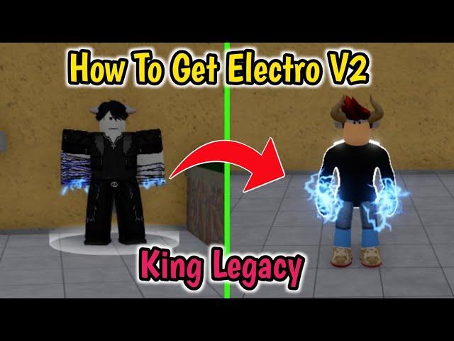 How To Get Electro V2 In King Legacy | King Legacy Electro Race V2 Guide | Electro V2 Showcase