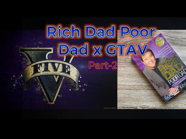 GTAV x Rich Dad Poor Dad | Part-2 | Audio and Video | #gta #richdadpoordad  #gameplay #audio