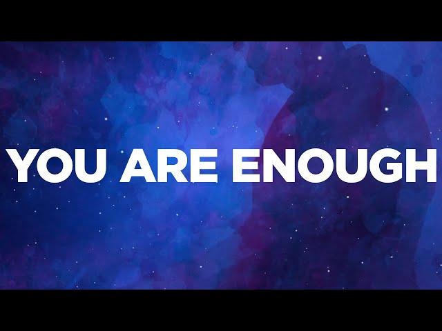 Citizen Soldier - You Are Enough  (Official Lyric Video)