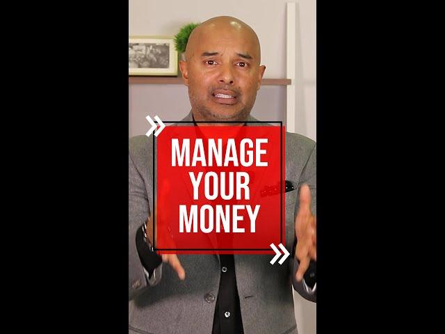 How to properly manage your MONEY 
