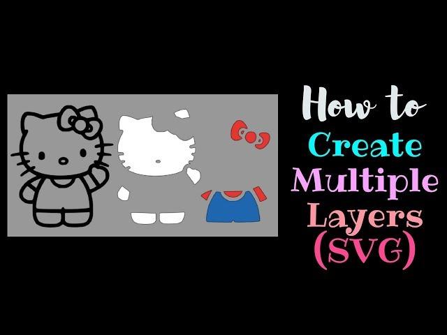 How to create Multiple Layers Multiple Colors | Cricut | Contour