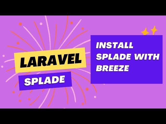 01 Laravel Install Splade with Breeze | Laravel Splade Tutorial