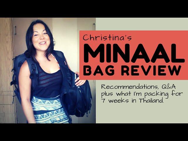 Minaal carry-on bag review - plus what I'm packing for 7 weeks in Thailand