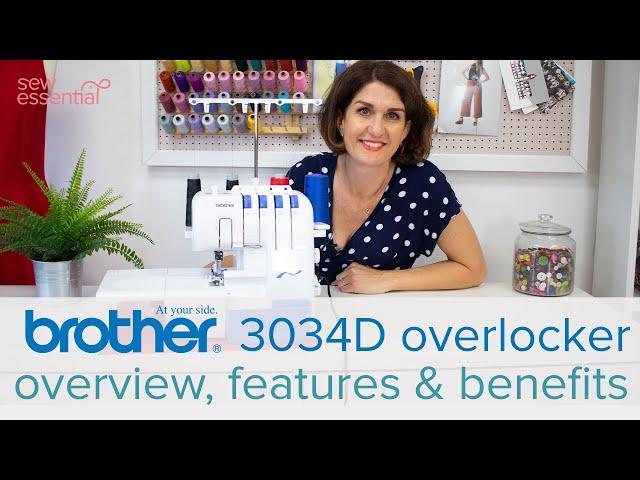 Brother 3034D Overlocker - Everything You Need to Know