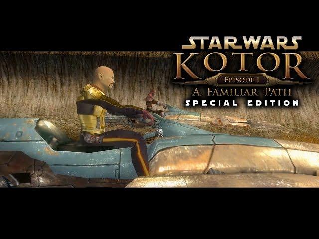 Star Wars Knights of the Old Republic: Episode 1: A Familiar Path - Special Edition Full Movie