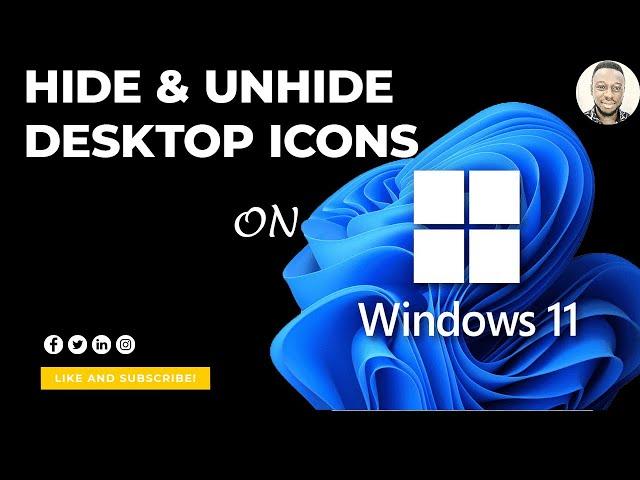 How to Hide and Unhide Desktop Icons on Windows 11 | Step-by-Step Tutorial