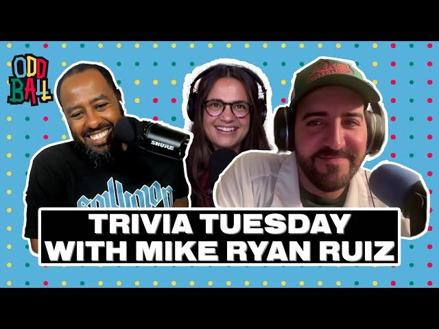 Trivia Tuesday with Mike Ryan Ruiz | Oddball w/ Amin Elhassan and Charlotte Wilder