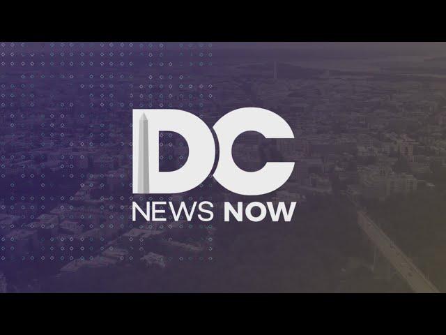 Top stories from DC News Now at 9 p.m. on Feb. 28, 2025