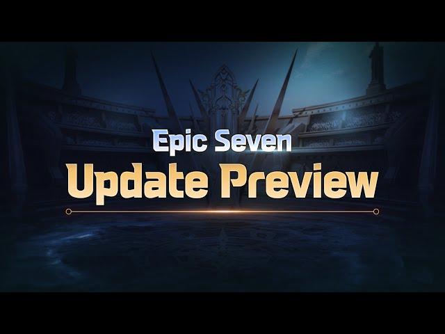 [Epic Seven] Merurin's Express Mail - Update Preview