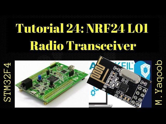 STM32F4 Discovery board - Keil 5 IDE with CubeMX: Tutorial 24 - NRF24L01 Radio Transceiver