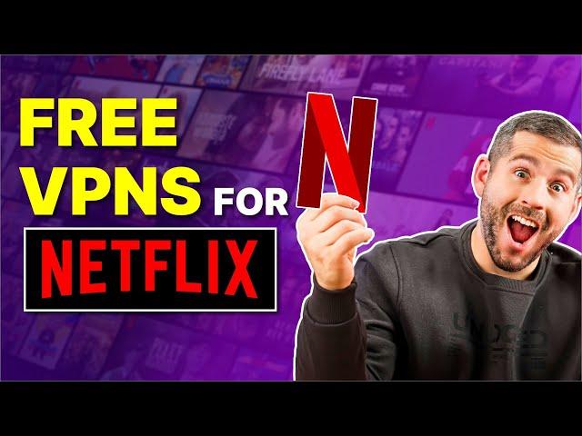 Free VPNs for Netflix 2025: Can They Stream Netflix?