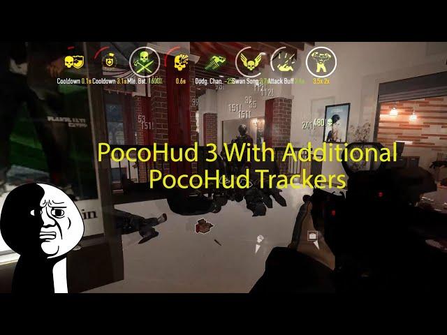 PAYDAY 2 Poco Hud 3 With Additional PocoHud Trackers