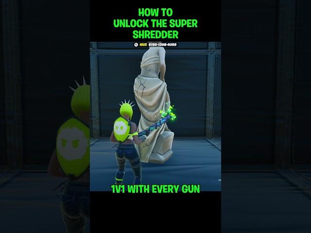HOW TO UNLOCK THE SUPER SHREDDER IN 1V1 WITH EVERY GUN!!!!