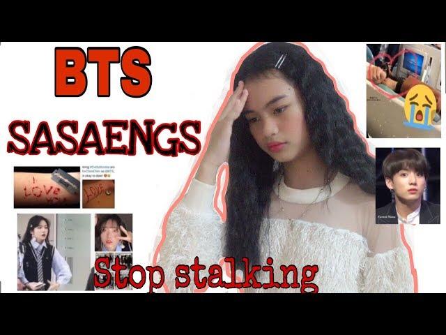 BTS Sasaengs Reaction