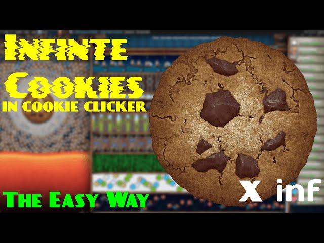 INFINITE COOKIES in Cookie Clicker Tutorial!