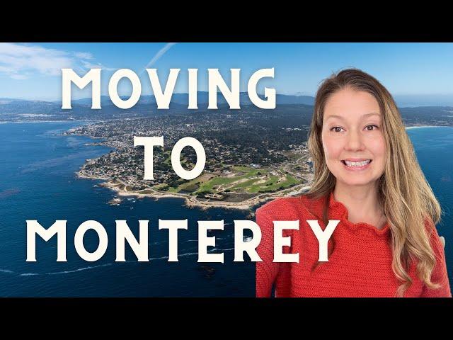 Relocating To The Monterey Peninsula In California