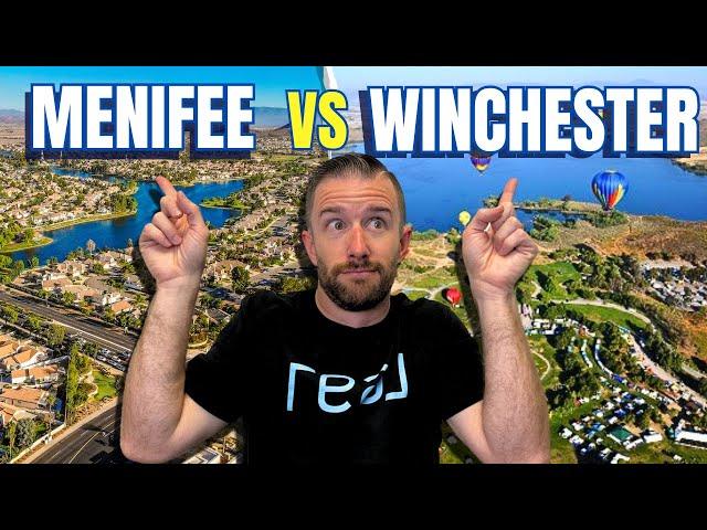 Menifee CA vs Winchester CA | Which City is Right For You?