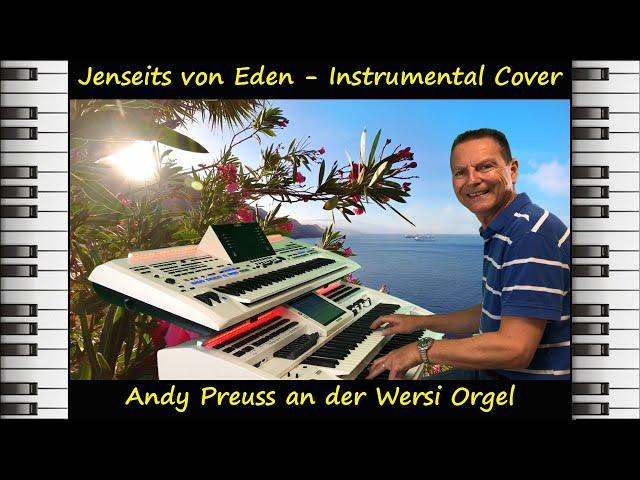 Jenseits von Eden - Andy Preuss an der Wersi Orgel - Instrumental Cover