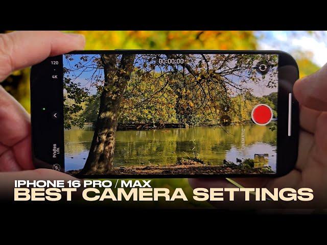 iPhone 16 Pro / Max Best Camera Settings - Tips & Tricks