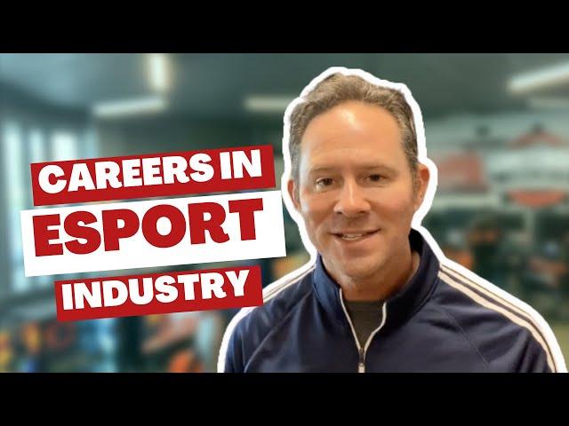 Careers in Esports