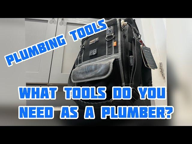 Plumbing Tools & Review: Plumbers Tool Bag And Must-haves!